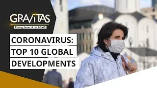 Coronavirus: Top 10 global developments for April 30 | Gravitas