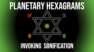 Sonification of Invoking Planetary Hexagrams