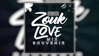 Mix Zouk Love Souvenir | DJ DJN