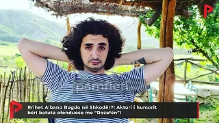 Rrihet Albano Bogdo në Shkodër?! Aktori i humorit bëri batuta ofenduese me “Rozafën”!