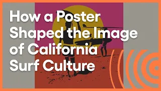 Endless Summer: How a Poster Shaped Surf Culture | Artbound | KCET