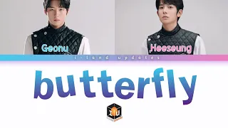 I-LAND Heeseung and Geonu - "Butterfly" Color Coded Lyrics [HAN/ROM/ENG]