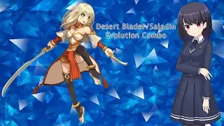 [Lost Saga ID] My Desert Blader/Saladin Evolution Combo ~!