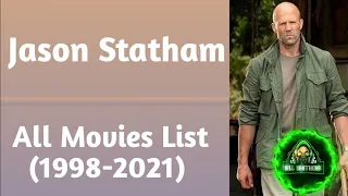 Jason Statham Movies List (1998-2021)