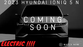 2023 Hyundai Ioniq 5 N : How Will This Year's Hot Electric Hatch Look Like?