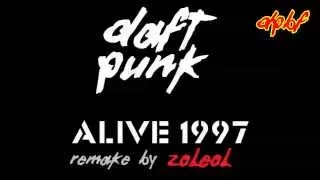 Daft Punk - Alive 1997 [Remake by Zoleol]