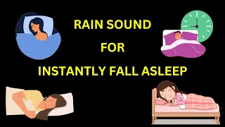 Rain Sound For Instantly Asleep || Black Screen