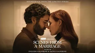 Scenes from a Marriage Soundtrack | Pas De Deux - Evgueni Galperine & Sacha Galperine | WaterTower