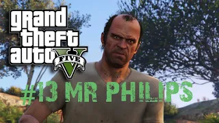 GTA 5 WALKTHROUGH - MISSION 13 MR. PHILIPS (PS4GAMEPLAY)