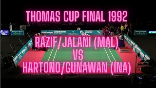 THOMAS CUP FINAL 1992 - RAZIF/JALANI SIDEK (MAL) VS E.HARTONO /R.GUNAWAN (INA)