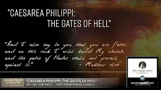 "Caesarea Philippi: The Gates Of Hell"