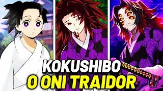 KOKUSHIBO O ONI TRAIDOR! HISTÓRIA E PODERES EXPLICADOS - DEMON SLAYER | KIMETSU NO YAIBA