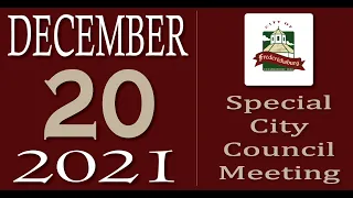 City of Fredericksburg, TX - Special City Council Meeting - Monday, December 20, 2021
