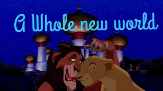 Scar x nala A whole new world