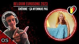 Belgium Eurosong 2023 | Chérine - Ca M'ennuiePas | Reaction Video