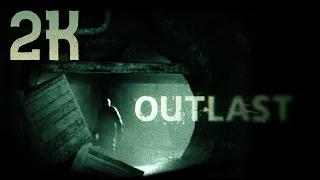 Outlast ⦁ Полное прохождение ⦁ Без комментариев ⦁ 2K60FPS