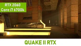 Quake 2 RTX on GeForce RTX 2060 | FullHD Test