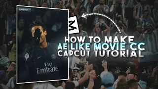 Capcut || AE Like Movie CC Tutorial || AE Inspired Movie - Football CC Tutorial in Capcut ||