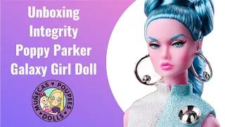 Unboxing Integrity Poppy Parker Galaxy Girl Doll