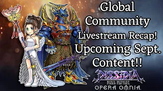 GL Community Stream Recap - Upcoming September Content!! [DFFOO]