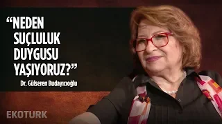 Kendimizi Nasıl Anlarız ve Affederiz ? / Dr. Gülseren Budayıcıoğlu