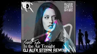 Natalie Taylor - In the Air Tonight (DJ Alex Storm Remix)