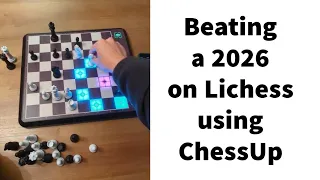 Beating a 2026 on Lichess using ChessUp