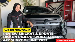 Review Singkat & Update Diskon Pajero Sport Dakar 4x2 Sunroof Unit 2023 - Risma Mitsubishi