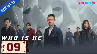 [Who is He] EP09 | Police Officer Finds the Serial Killer after 8 Years | Zhang Yi/Chen Yusi | YOUKU