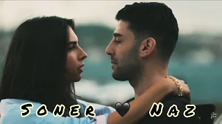 Soner ♥️ Naz /// Son Yaz klip   (Sen varsın diye)