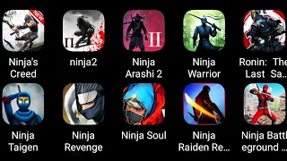 NINJA Games - Ninja Raiden,Ninja Arashi 2,Ninja Soul,Ninja's Creed,Ninja Revenge,Ninja Taigen