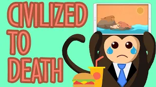 Civilized To Death - Animated Book Summary (2020).