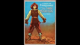 The Three Musketeers (1921) Directed by Fred Niblo