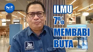 ILMU 7% MEMBABI BUTA