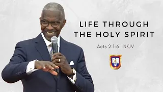 Life Through The Holy Spirit | Reverend Dr. Verlin D. Williams | Union Baptist Church