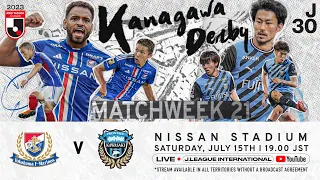LIVE | Yokohama F･Marinos vs Kawasaki Frontale | Matchweek 21 | 2023 | J1 League