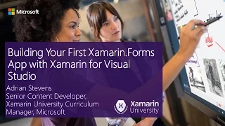 Building Your First Xamarin.Forms App with Xamarin for Visual Studio