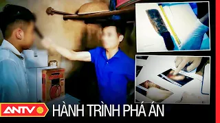 100 giờ đấu trí bắt kẻ sát hại cháu mồ côi - Ác quỷ đội lốt người (Full) | Hành trình phá án | ANTV