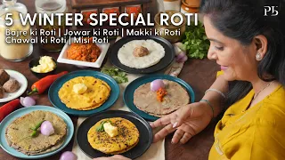 5 Winter Special Roti I Millet Recipes I मोटे अनाज की रोटी कैसे बनाएं I Pankaj Bhadouria