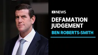 IN FULL: Ben Roberts-Smith defamation case dismissed in Federal Court | ABC News