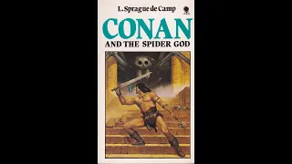 Conan and the Spider God by L. Sprague de Camp (John Polk)