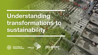 Understanding transformations to sustainability