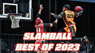 SlamBall: The TOP HIGHLIGHTS of 2023