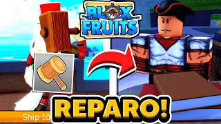 COMO REPARAR NAVIO E NPC SHIPWRIGHT NO BLOX FRUITS!