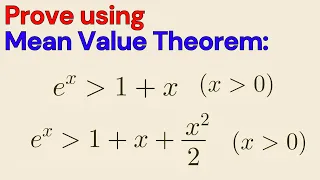 Inequality Proofs with the Mean Value Theorem | MVT Applications