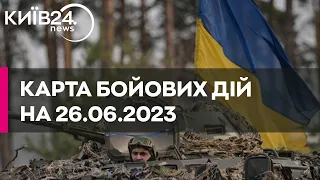 Карта бойових дій в Україні станом на 26 червня