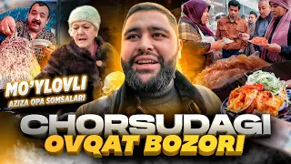 CHORSUDAGI OVQAT BOZORI | #vlog