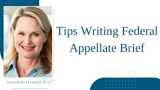 Tips Writing Federal Appellate Brief