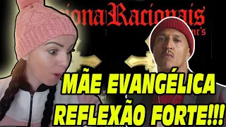 MÃE EVANGÉLICA REACT RACIONAIS MC´S - TÔ OUVINDO ALGUÉM ME CHAMAR (racionais react)