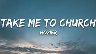 Hozier - Take Me To Church (Lyrics)